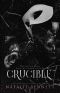 [Deviant Games 00] • Crucible (Deviant Games Book 1)